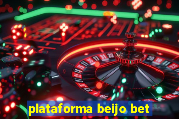 plataforma beijo bet